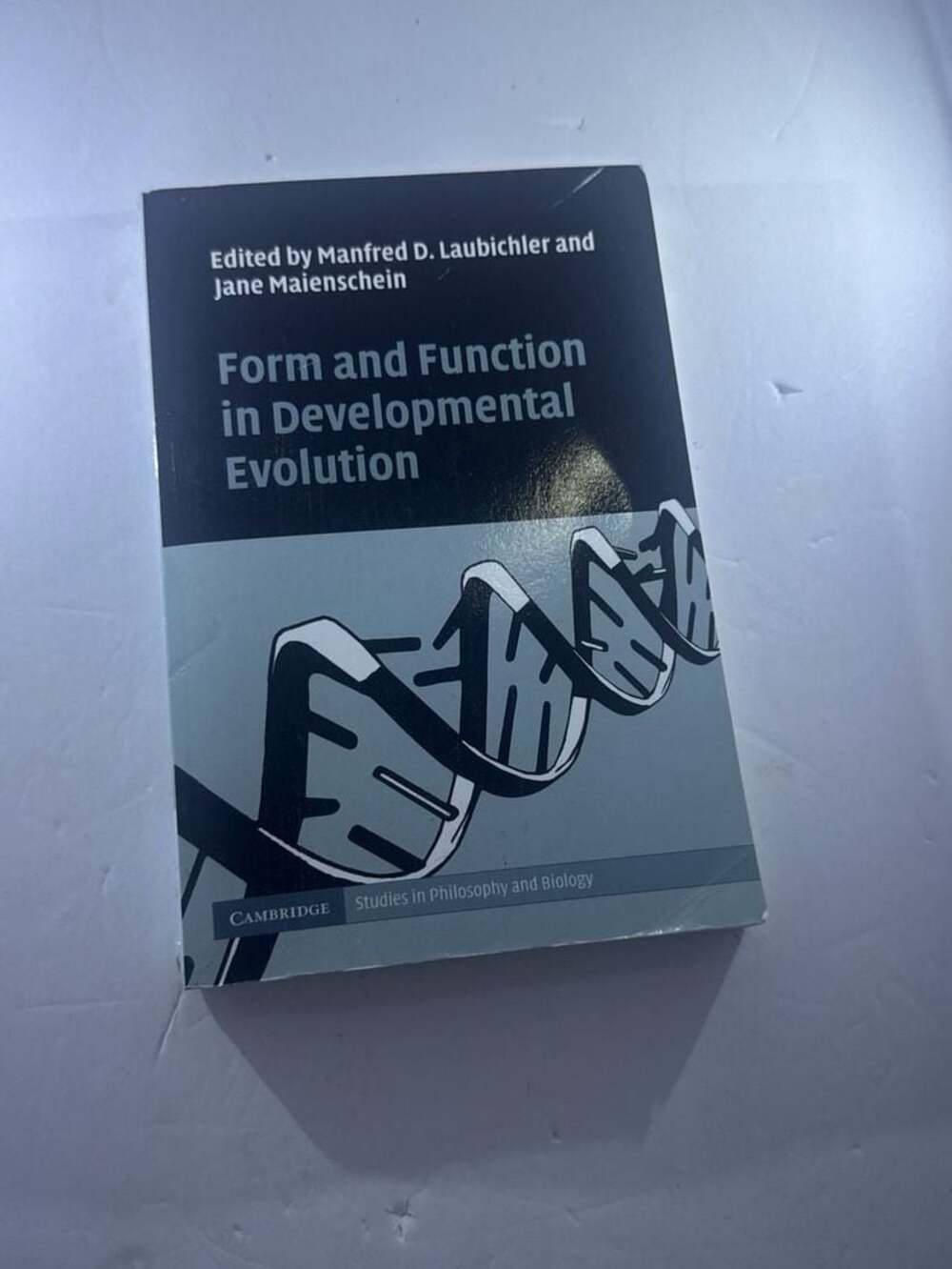 Form and Function in Developmental Evolution by Manfred D. Laubichler and Jane M